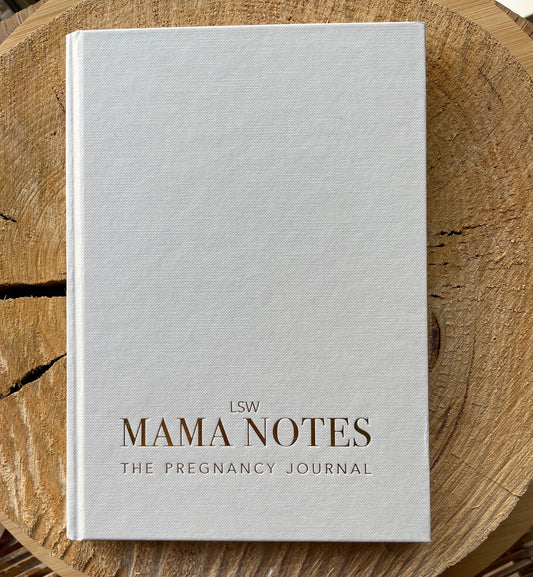 LSW Mama Notes     Pregnancy Journal